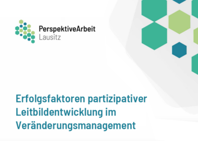 Erfolgsfaktoren partizipativer Leitbildentwicklung im Veränderungsmanagement