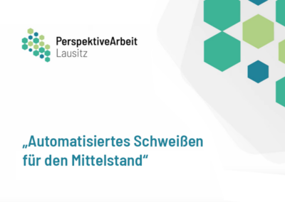 Rückblick auf unseren PAL-Workshop: „Automatisiertes Schweißen für den Mittelstand“